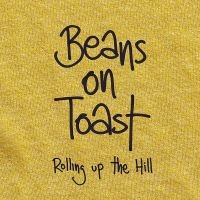 Beans On Toast - Rolling Up The Hill i gruppen CD hos Bengans Skivbutik AB (3842654)