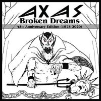 Axas - Broken Dreams (2 Cd) i gruppen CD hos Bengans Skivbutik AB (3842897)