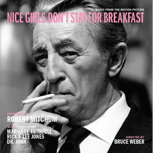 Robert MitchumM. FaithfullR.Lee J - Nice Girls Don't Stay For Breakfast i gruppen Annet /  hos Bengans Skivbutik AB (3843032)