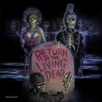 Various Artists - The Return Of The Living Dead--Orig i gruppen MK Test 4 hos Bengans Skivbutik AB (3843469)