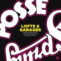 Various Artists - Lofts & Garages:Birth Of Dance Musi i gruppen CD hos Bengans Skivbutik AB (3843520)