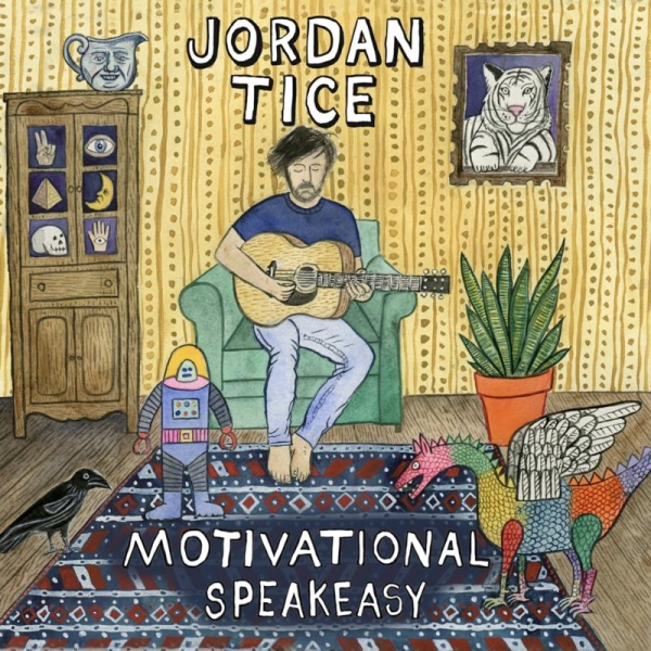 Jordan Tice - Motivational Speakeasy i gruppen CD / Toppselgere hos Bengans Skivbutik AB (3843547)