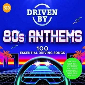 Driven By 80S Anthems - Driven By 80S Anthems i gruppen CD hos Bengans Skivbutik AB (3844281)