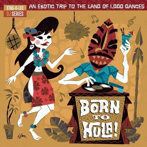 Blandade Artister - Stag-O-Lee Dj Set 04 - Born To Hula i gruppen Annet / hos Bengans Skivbutik AB (3844421)