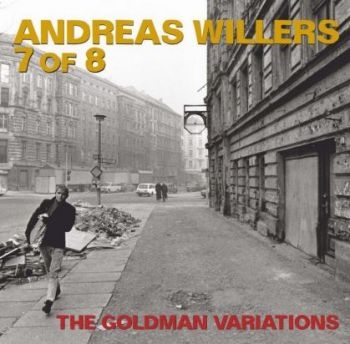 Willers Andreas And 7 Of 8 - Goldman Variations i gruppen CD / Toppselgere hos Bengans Skivbutik AB (3844485)