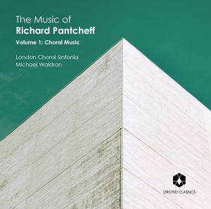London Choral Sinfonia - Music Of Richard Pantcheff Volume 1 i gruppen Externt_Lager / Naxoslager hos Bengans Skivbutik AB (3844517)