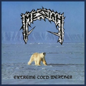 Messiah - Extreme Cold Weather (White Vinyl L i gruppen VINYL / Metal/ Heavy metal hos Bengans Skivbutik AB (3844727)