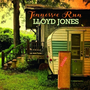 Jones Lloyd - Tennessee Run i gruppen CD hos Bengans Skivbutik AB (3846203)