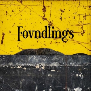 Fovndlings - Fovndlings i gruppen CD hos Bengans Skivbutik AB (3846537)
