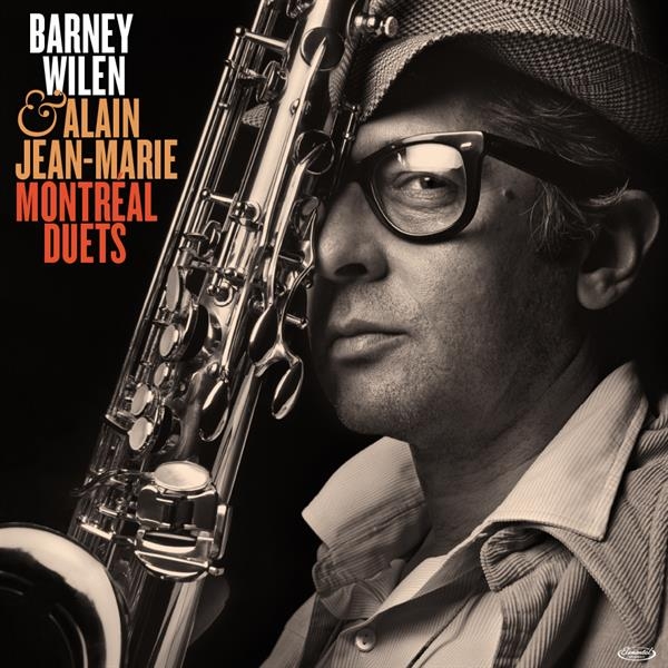 Barney & Alain Jean-Marie Wilen - Montreal Duets i gruppen VINYL / Jazz/Blues hos Bengans Skivbutik AB (3846596)