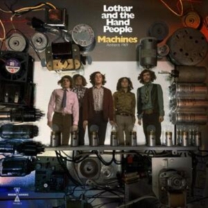 Lothar And The Hand People - Machines: Amherst 1969 i gruppen CD / Pop-Rock hos Bengans Skivbutik AB (3846635)