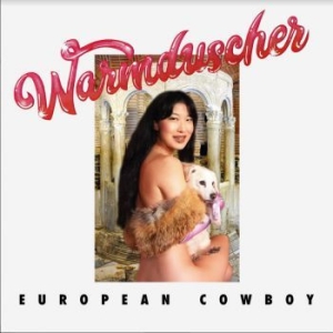 Warmduscher - European Cowboy i gruppen VINYL hos Bengans Skivbutik AB (3846683)