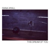 Diana Krall - This Dream Of You (2Lp) i gruppen VINYL hos Bengans Skivbutik AB (3848184)
