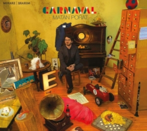Matan Porat - Carnaval i gruppen CD / Klassisk,Annet hos Bengans Skivbutik AB (3848640)