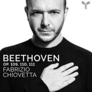 Fabrizio Chiovetta - Beethoven Op.109/110/111 i gruppen CD / Klassisk,Annet hos Bengans Skivbutik AB (3848650)