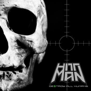 Hittman - Destroy All Humans i gruppen CD hos Bengans Skivbutik AB (3852447)