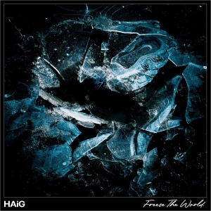 Haig - Freeze The World (Ltd Black Vinyl E i gruppen VINYL / Pop-Rock hos Bengans Skivbutik AB (3860038)