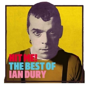 Ian Dury - Hit Me! The Best Of i gruppen VINYL / Pop-Rock hos Bengans Skivbutik AB (3860511)