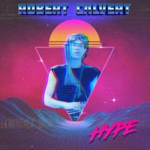 Calvert Robert / Turner Nik / Moorc - Hype i gruppen VINYL / Pop-Rock hos Bengans Skivbutik AB (3865976)