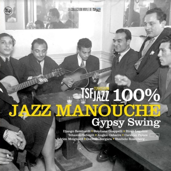 Various Artists - Tsf Jazz ? 100% Jazz Manouche i gruppen VINYL / Toppselgere hos Bengans Skivbutik AB (3865987)