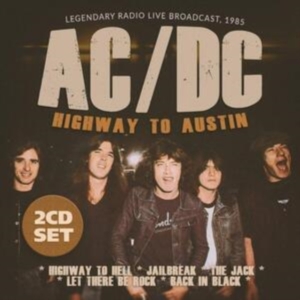 Ac/Dc - Highway To Austin i gruppen CD / Pop-Rock hos Bengans Skivbutik AB (3866107)