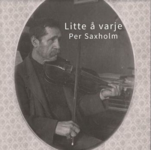 Saxholm Per - Litte Å Varje i gruppen CD / Pop hos Bengans Skivbutik AB (3867308)