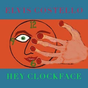 Elvis Costello - Hey Clockface i gruppen -Start CD hos Bengans Skivbutik AB (3867330)