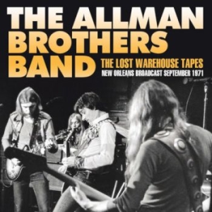 Allman Brothers Band - Lost Warehouse Tapes The (Live Broa i gruppen CD / Pop-Rock hos Bengans Skivbutik AB (3868181)