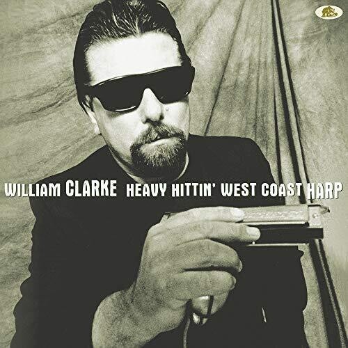 William Clarke - Heavy Hittin' West Coast Harp i gruppen VINYL / Jazz/Blues hos Bengans Skivbutik AB (3875001)