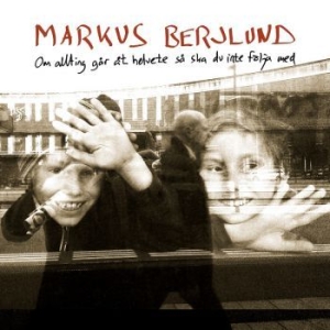 Markus Berjlund - Om Allting Går Åt Helvete Så... i gruppen VINYL hos Bengans Skivbutik AB (3888069)