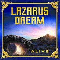 Lazarus Dream - Alive i gruppen CD hos Bengans Skivbutik AB (3894508)