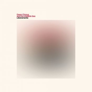 Dawn Chorus And The Infallible Sea - Liberamente i gruppen CD hos Bengans Skivbutik AB (3894510)