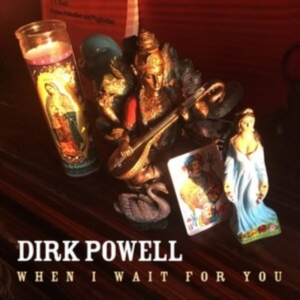 Powell Dirk - When I Wait For You i gruppen CD / Pop hos Bengans Skivbutik AB (3894511)