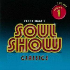 Blandade Artister - Ferry Maat's Soulshow Classics Vol. i gruppen CD hos Bengans Skivbutik AB (3894537)