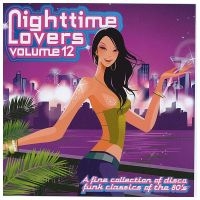 Blandade Artister - Nighttime Lovers, Vol. 12 i gruppen CD hos Bengans Skivbutik AB (3894544)
