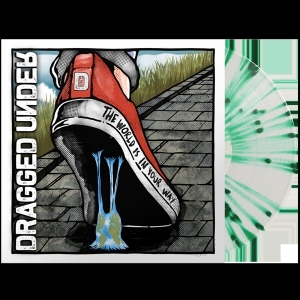 Dragged Under - World Is In Your Way i gruppen VINYL hos Bengans Skivbutik AB (3895788)