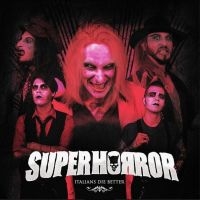 Superhorror - Italians Die Better i gruppen VINYL hos Bengans Skivbutik AB (3900089)
