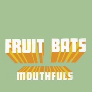 Fruit Bats - Mouthfuls (Indie Exclusive Straw Co i gruppen Labels / Woah Dad / Dold_tillfall hos Bengans Skivbutik AB (3900103)