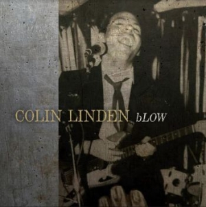 Linden Colin - Blow i gruppen CD hos Bengans Skivbutik AB (3900187)