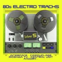 Various Artists - 80S Electro Tracks 5 i gruppen CD hos Bengans Skivbutik AB (3900198)
