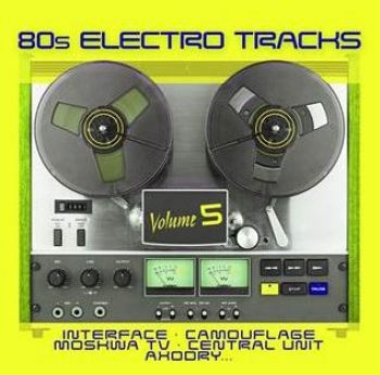 Various Artists - 80S Electro Tracks 5 i gruppen CD / Toppselgere hos Bengans Skivbutik AB (3900198)