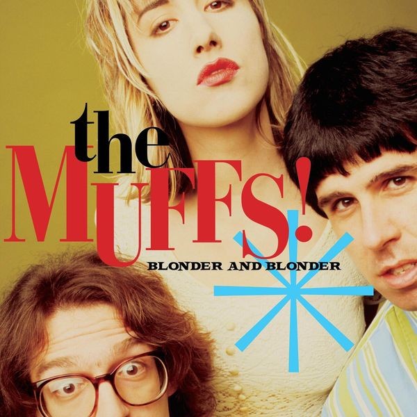 The Muffs - Blonder And Blonder i gruppen CD / Rock hos Bengans Skivbutik AB (3900375)