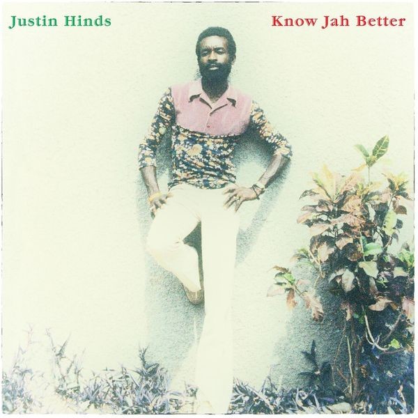 Justin Hinds - Know Jah Better i gruppen CD / Rock hos Bengans Skivbutik AB (3900413)