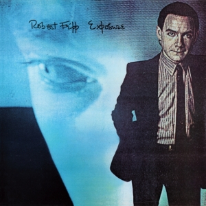 Fripp Robert - Exposure (200 G) i gruppen Annet /  hos Bengans Skivbutik AB (3901125)