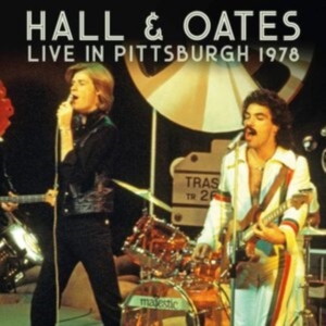 Hall & Oates - Live In Pittsburgh 1978 i gruppen CD hos Bengans Skivbutik AB (3901200)