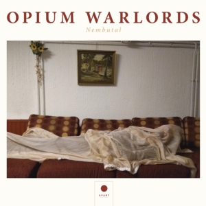 Opium Warlords - Nembutal i gruppen VINYL / Metal hos Bengans Skivbutik AB (3901862)
