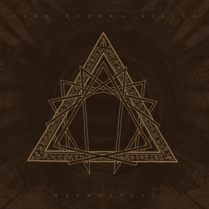 Dark Buddha Rising - Mathreyata i gruppen VINYL / Metal hos Bengans Skivbutik AB (3901864)