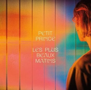 Petit Prince - Les Plus Beaux Matins i gruppen VINYL hos Bengans Skivbutik AB (3901980)