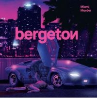 Bergeton - Miami Murder i gruppen CD hos Bengans Skivbutik AB (3902027)