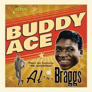 Buddy Ace - Meets Al 'Tnt' Braggs i gruppen CD hos Bengans Skivbutik AB (3902110)